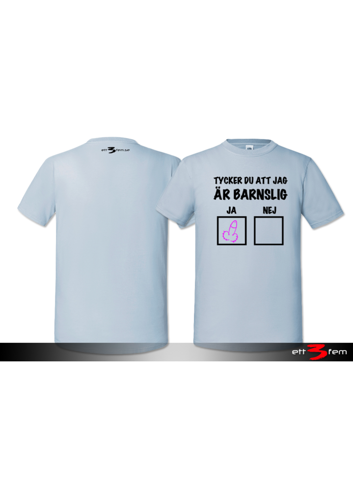 T-Shirt "Barnslig"