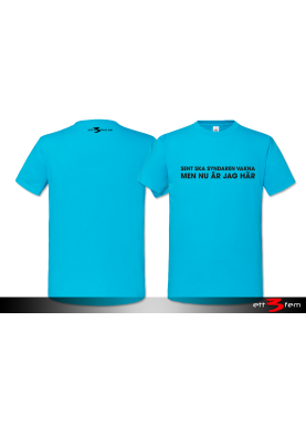 T-Shirt "Sent ska syndaren vakna"