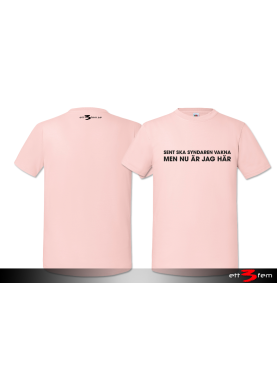 T-Shirt "Sent ska syndaren vakna"