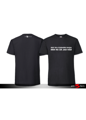 T-Shirt "Sent ska syndaren vakna"