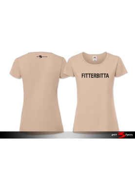 T-shirt Ladyfit "Fitterbitta"