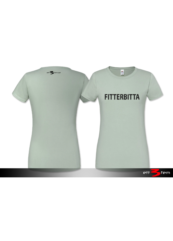 T-shirt Ladyfit "Fitterbitta"
