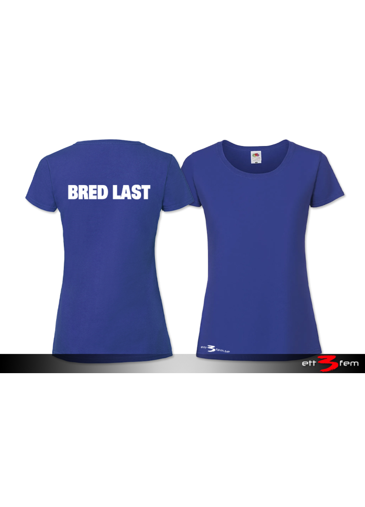 T-shirt Ladyfit "Bred Last"