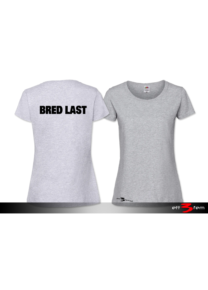 T-shirt Ladyfit "Bred Last"