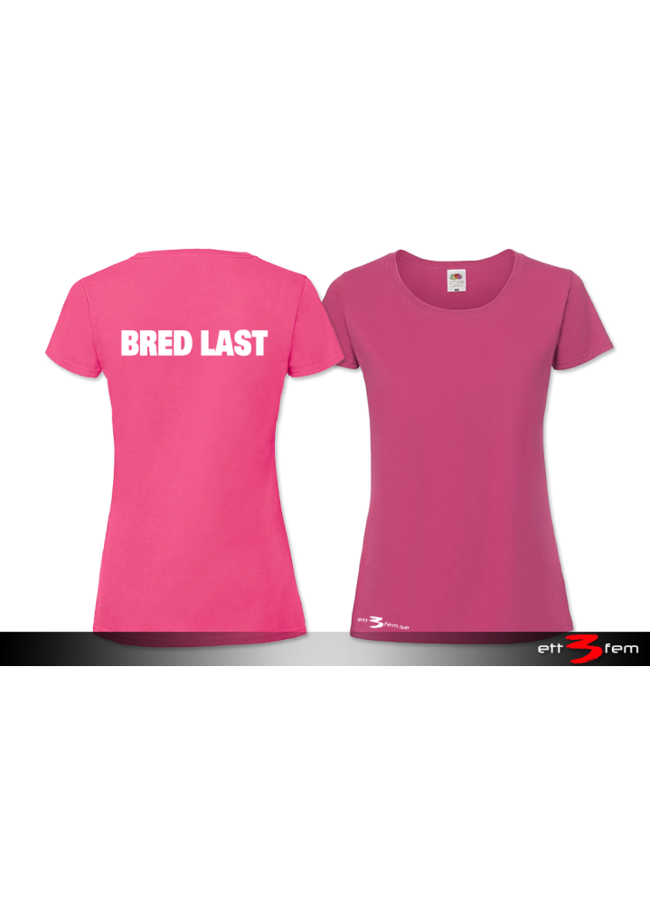 T-shirt Ladyfit "Bred Last"