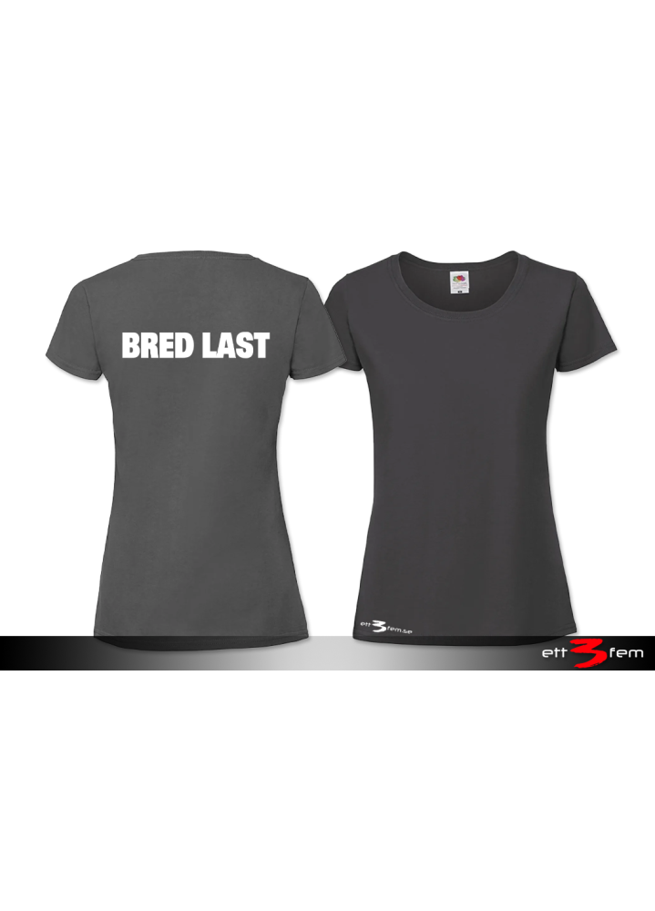 T-shirt Ladyfit "Bred Last"