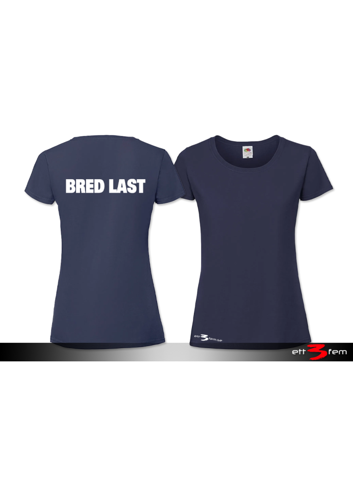 T-shirt Ladyfit "Bred Last"