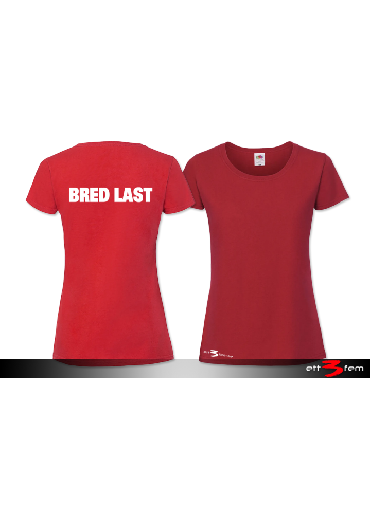 T-shirt Ladyfit "Bred Last"