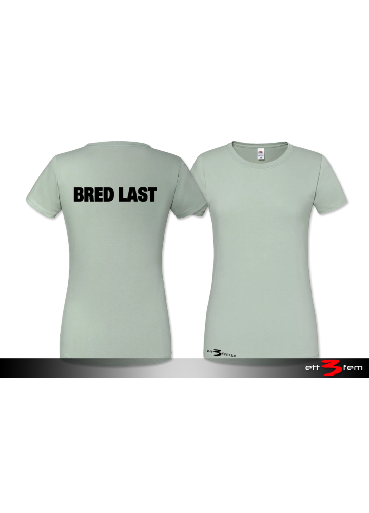 T-shirt Ladyfit "Bred Last"