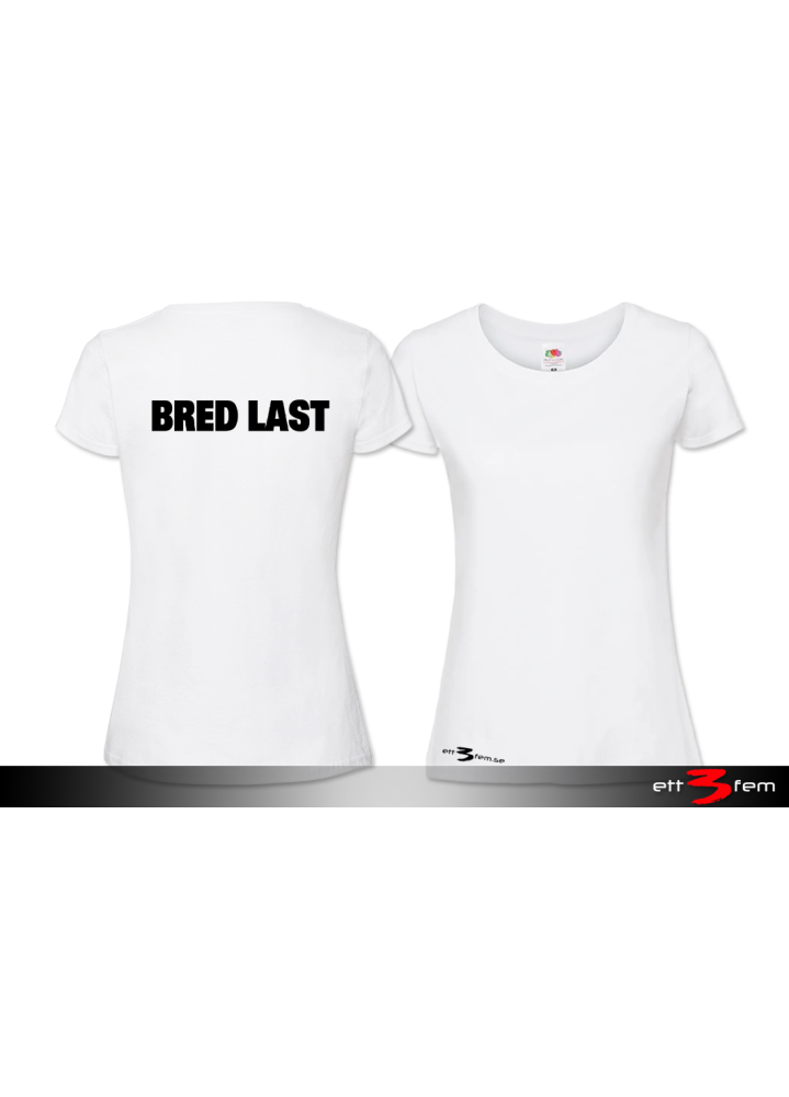 T-shirt Ladyfit "Bred Last"