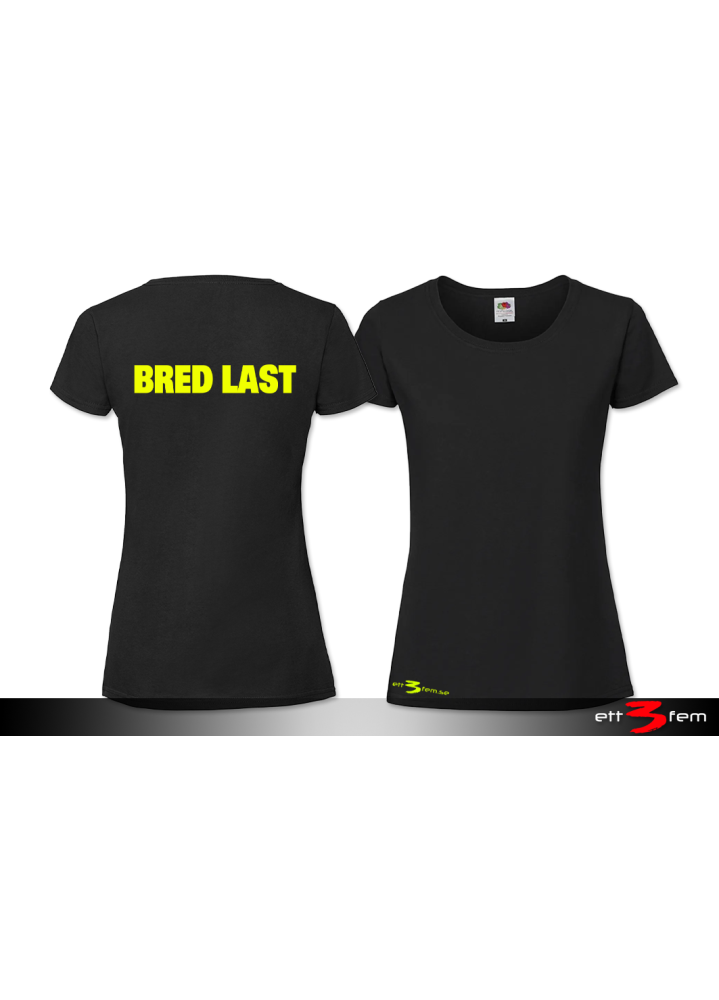 T-shirt Ladyfit "Bred Last"