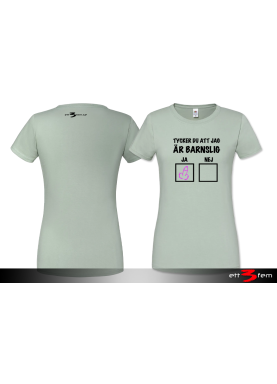 T-shirt Ladyfit "Barnslig"