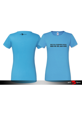 T-shirt Ladyfit "Sent skall syndaren vakna"