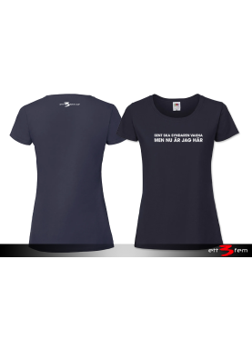 T-shirt Ladyfit "Sent skall syndaren vakna"