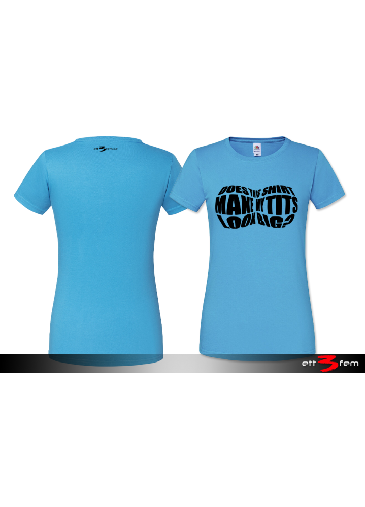 T-shirt Ladyfit "Big tits"