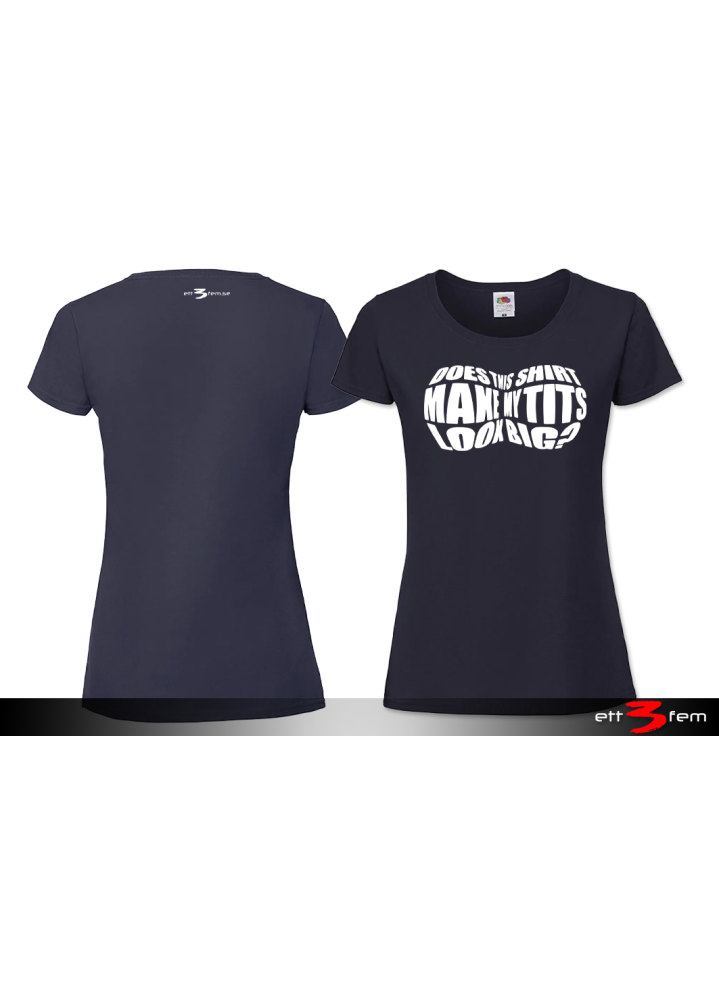T-shirt Ladyfit "Big tits"