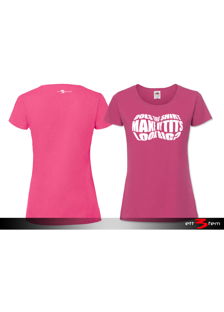 T-shirt Ladyfit "Big tits"
