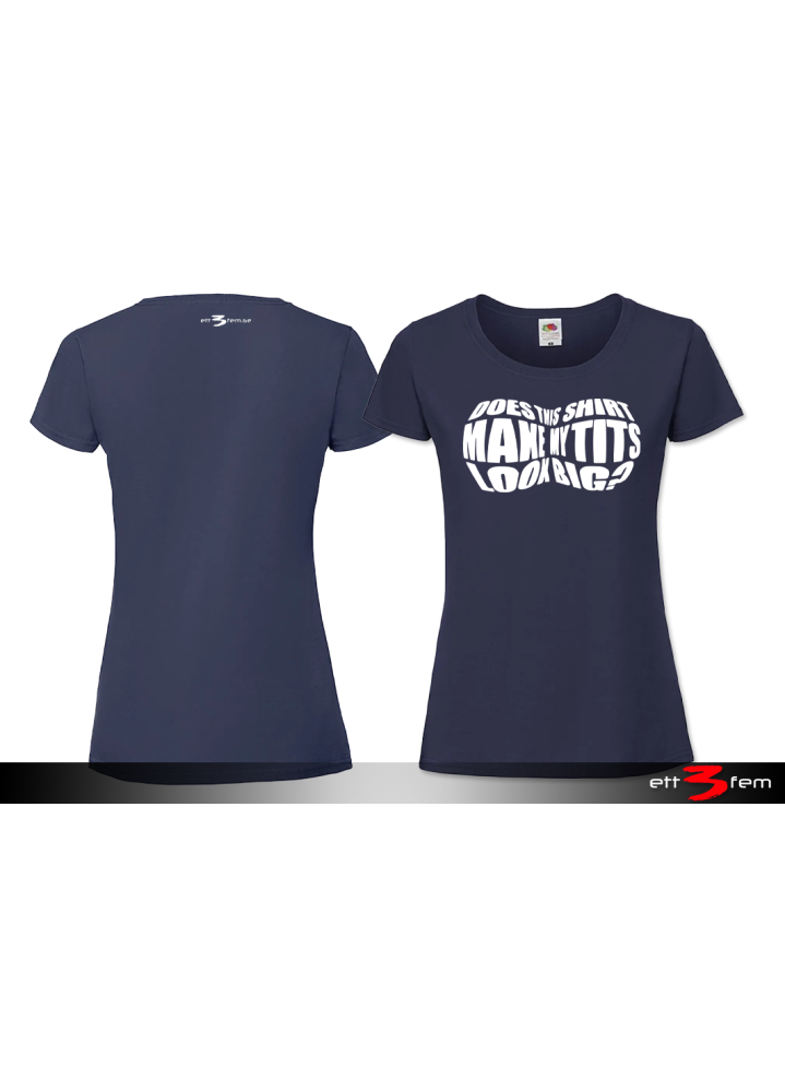 T-shirt Ladyfit "Big tits"