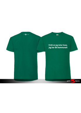 T-Shirt "Förlåt..."
