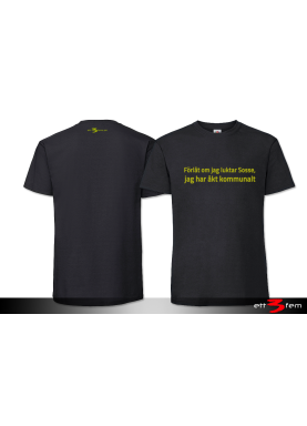 T-Shirt "Förlåt..."