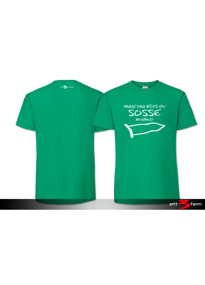 T-Shirt "Varje dag..."