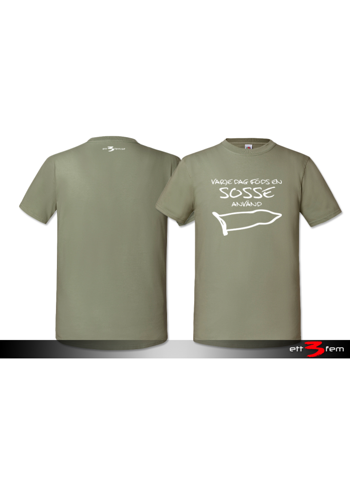 T-Shirt "Varje dag..."