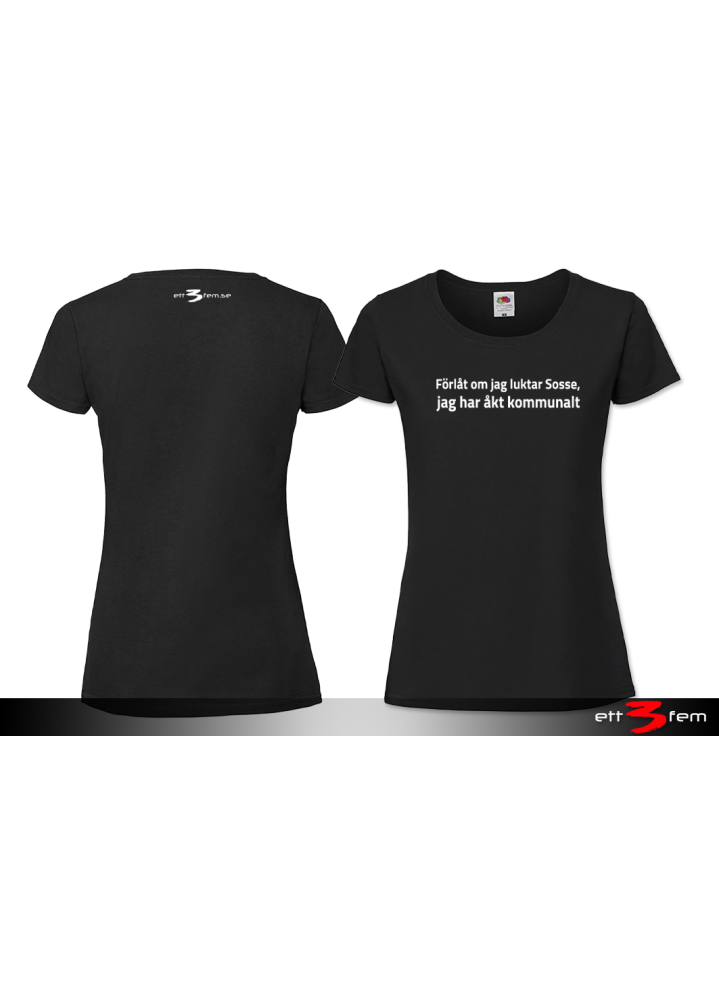 T-shirt Ladyfit "Förlåt..."