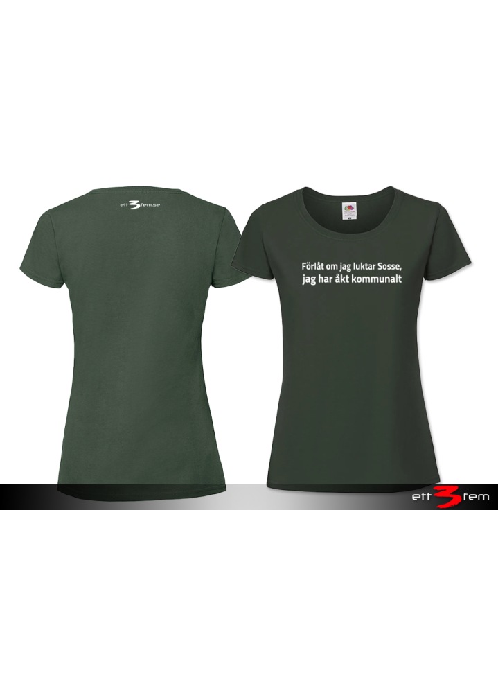 T-shirt Ladyfit "Förlåt..."
