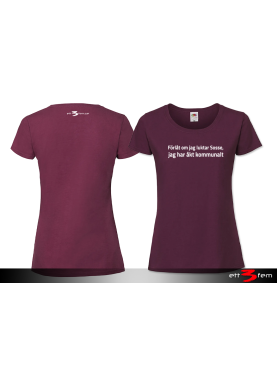 T-shirt Ladyfit "Förlåt..."