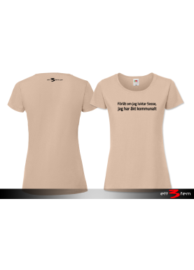 T-shirt Ladyfit "Förlåt..."