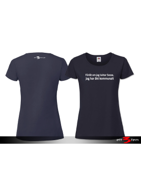 T-shirt Ladyfit "Förlåt..."