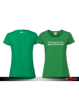 T-shirt Ladyfit "Förlåt..."