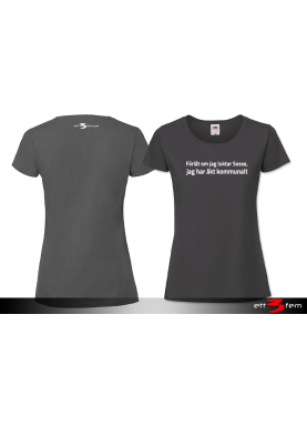 T-shirt Ladyfit "Förlåt..."