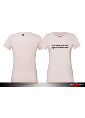T-shirt Ladyfit "Förlåt..."