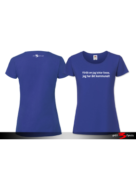 T-shirt Ladyfit "Förlåt..."