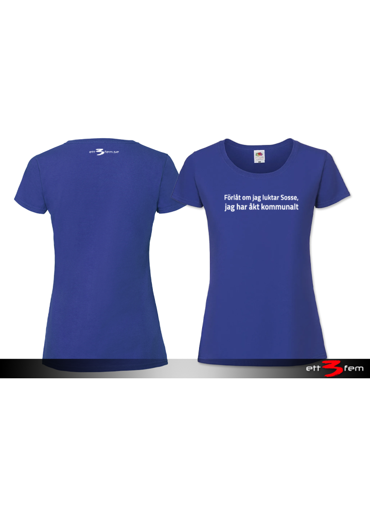 T-shirt Ladyfit "Förlåt..."