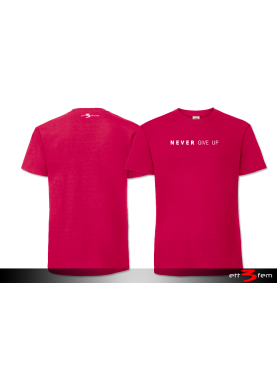 T-Shirt "Never give up"