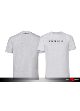 T-Shirt "Never give up"
