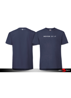 T-Shirt "Never give up"
