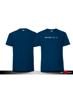 T-Shirt "Never give up"