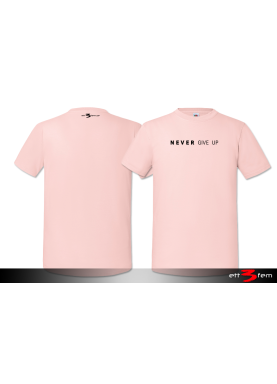 T-Shirt "Never give up"