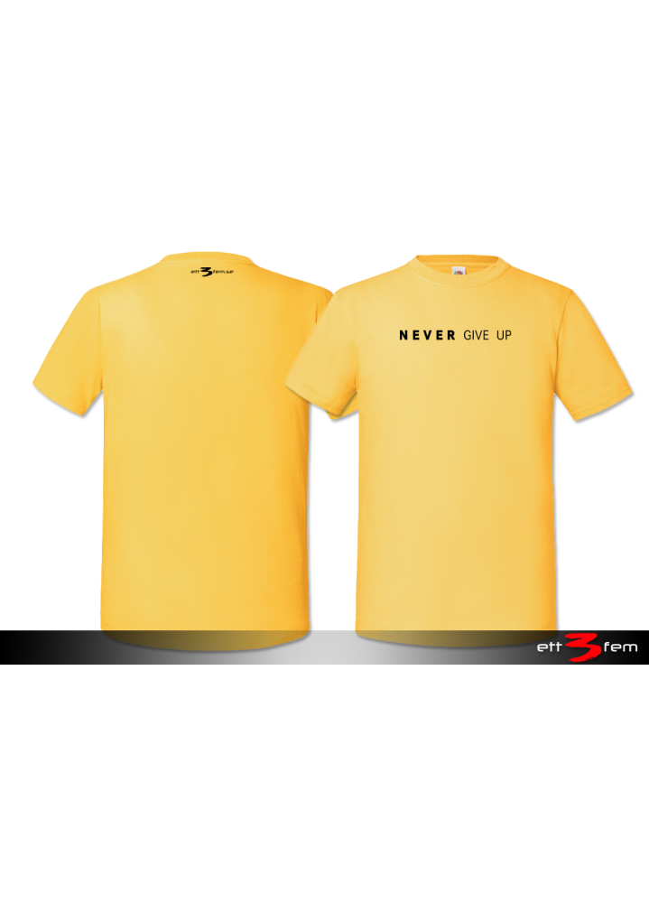 T-Shirt "Never give up"