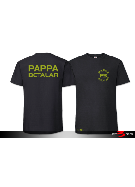 T-Shirt "Pappa Betalar"