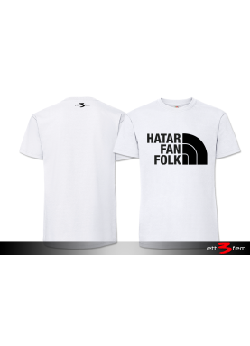 T-Shirt "Hatar Fan Folk"